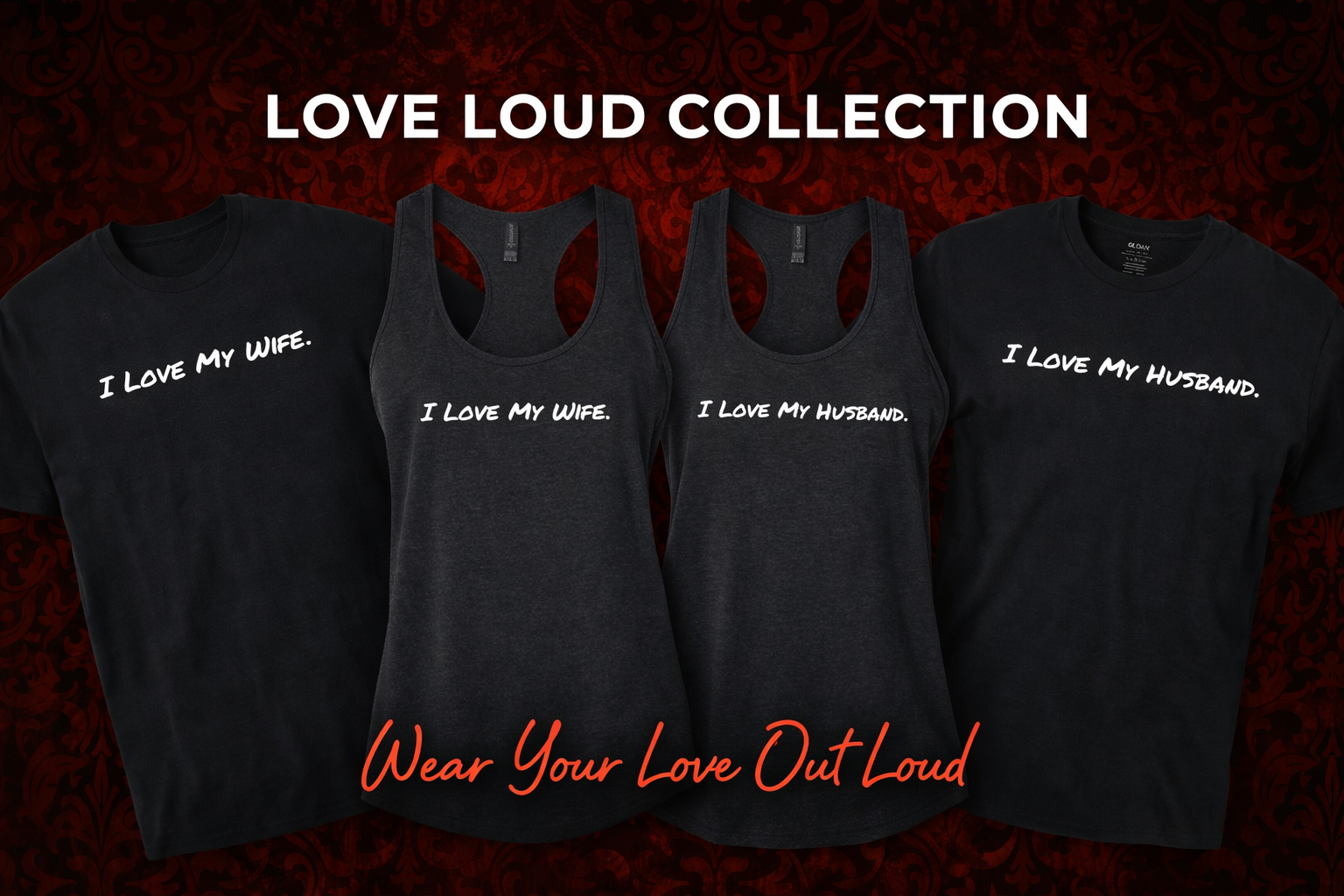 The Love Loud Collection.