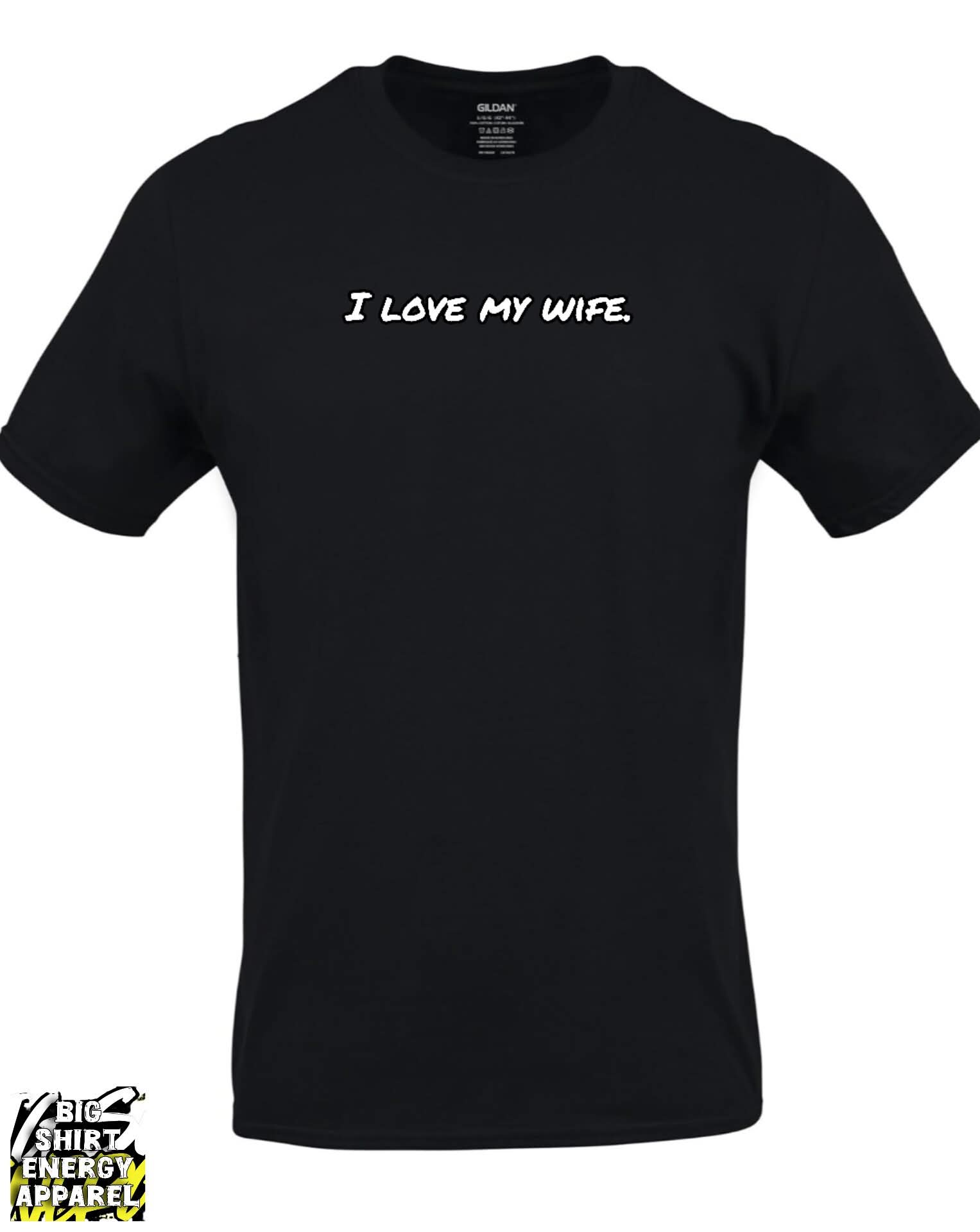 I Love My Wife Tee - Black