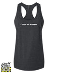 I Love My Husband Racerback Tee - Black