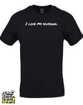 I Love My Husband Tee - Black
